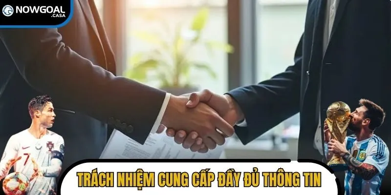 Người chơi có trách nhiệm cung cấp đầy đủ thông tin chính xác